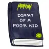 Papa Khan - Diary of a Poor Kid - Single